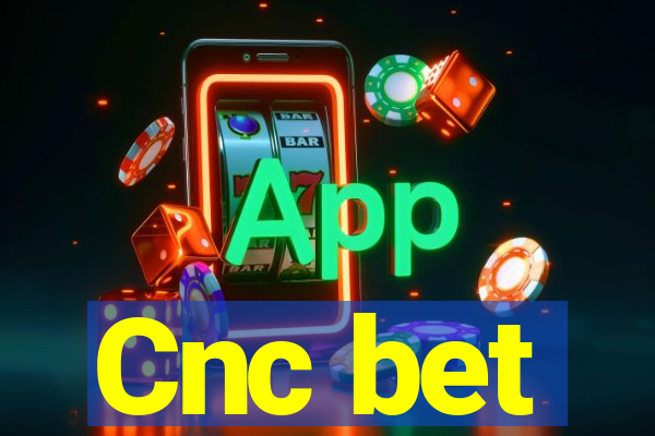 Cnc bet